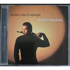 Another Side Of Midnight - Marion Meadows Jazz CD 1999
